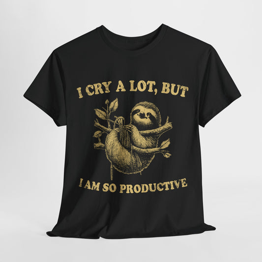 I Cry a Lot, but I'm So Productive