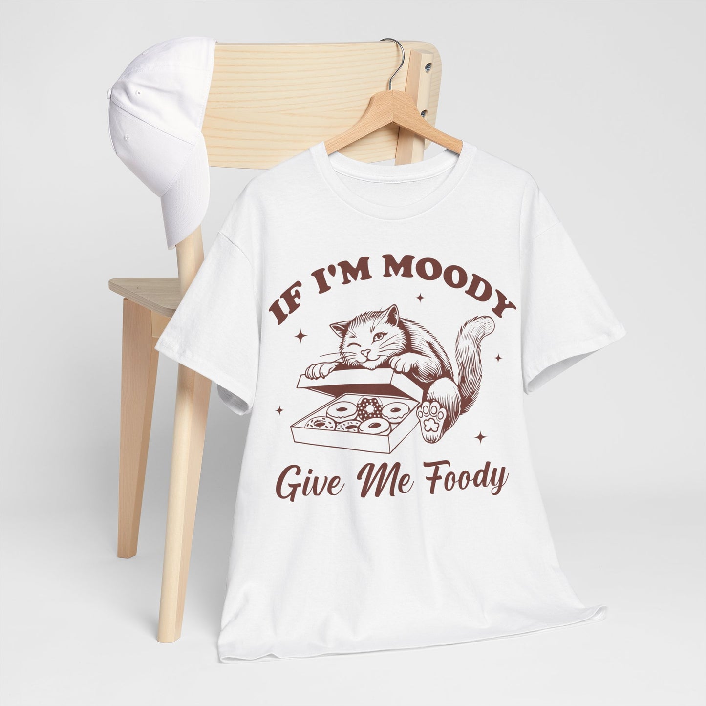 If I’m Moody, Give Me Foody