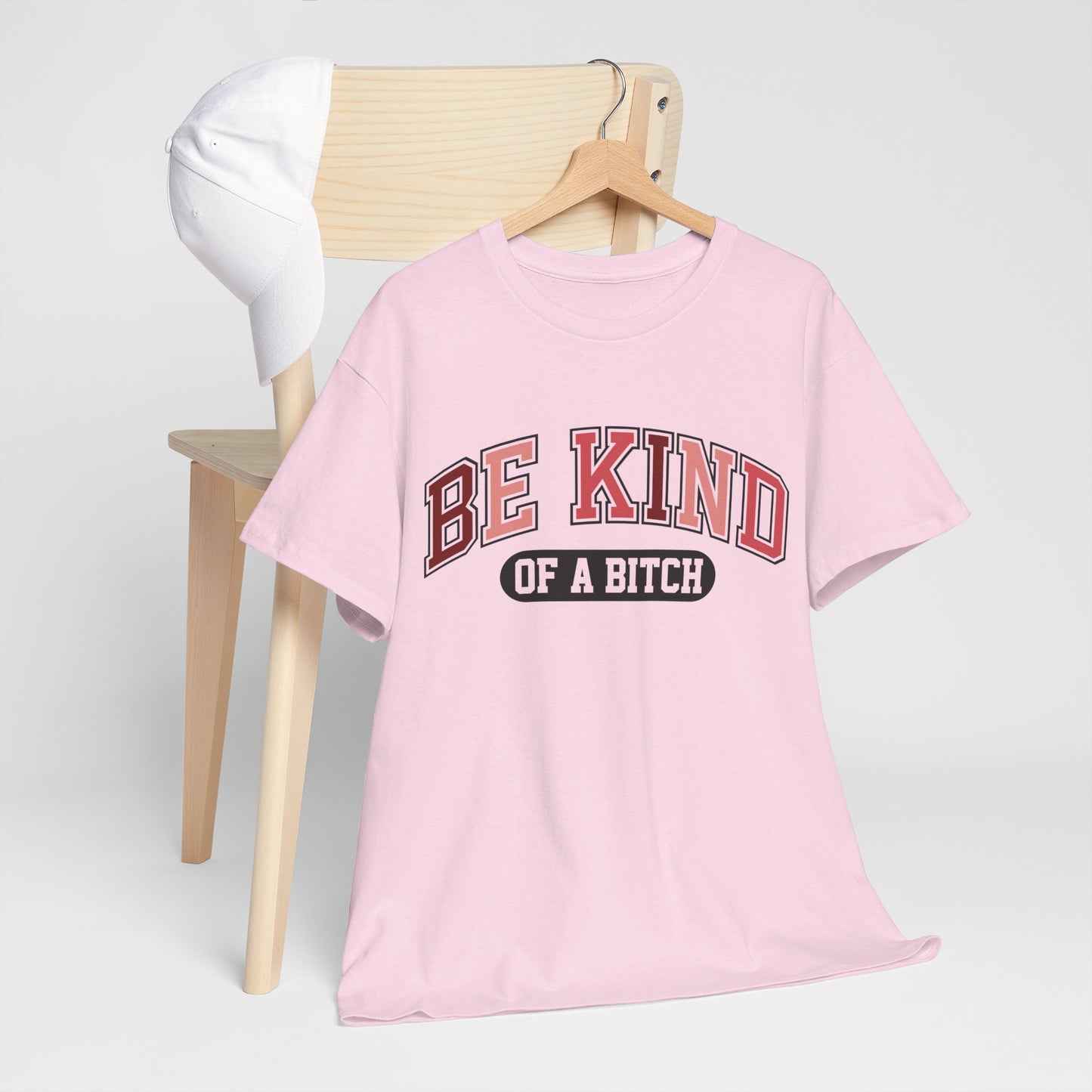 Be Kind of the Bitch | For the Witty