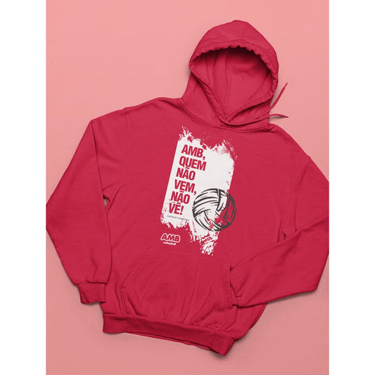 AMB Quem Não Vem, Não Vê Hoodie
